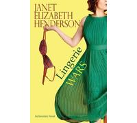 Janet Elizabeth Henderson Lingerie Wars (Tascabile) Invertary