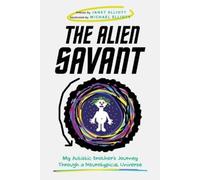 Janet Elliott The Alien Savant (Tascabile)