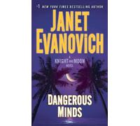 Janet Evanovich Dangerous Minds (Tascabile) Knight and Moon
