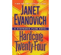 Janet Evanovich Hardcore Twenty-Four (Tascabile) Stephanie Plum