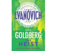 Janet Evanovich Lee Goldberg The Heist (Tascabile) Fox & O'Hare