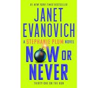 Janet Evanovich Now or Never (Tascabile) Stephanie Plum