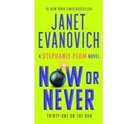 Janet Evanovich Now or Never (Tascabile) Stephanie Plum