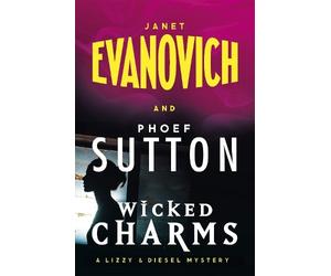 Janet Evanovich Phoef Sutton Wicked Charms (Tascabile)