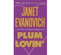 Janet Evanovich Plum Lovin' (Tascabile) Between the Numbers Novel