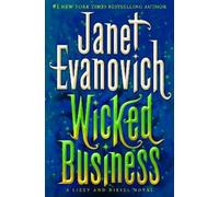 Janet Evanovich Wicked Business (Copertina rigida) Lizzy & Diesel