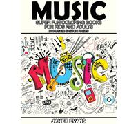 Janet Evans Music: Super Fun Coloring Books for Kids and Adults (Bon (Tascabile)