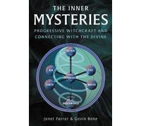 Janet Farrar Gavin Bone The Inner Mysteries (Tascabile)