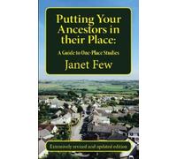 Janet Few Putting your Ancestors in their Place (Tascabile)
