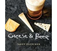 Janet Fletcher Cheese & Beer (Tascabile)