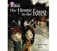 Janet Foxley The House in the Forest (Tascabile) Collins Big Cat