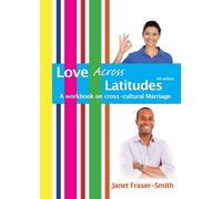 Janet Fraser-Smith Love Across Latitudes (Tascabile)