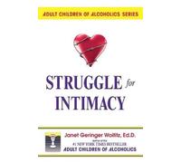Janet G. Woititz Struggle for Intimacy (Tascabile)