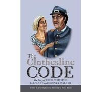 Janet Halfmann The Clothesline Code (Copertina rigida)