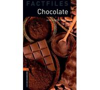 Janet Hardy-Gou Oxford Bookworms Library Factfiles: Level 2:: Chocol (Tascabile)