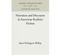 Janet Holmgren Narration and Discourse in American Realistic (Copertina rigida)