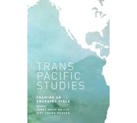 Janet Hoskins Viet Thanh Nguyen Transpacific Studies (Copertina rigida)