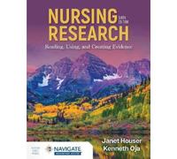 Janet Houser Kenne Nursing Research: Reading, Using, and Creating Ev (Tascabile)