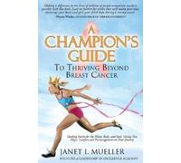 Janet I. Mueller A Champion's Guide (Tascabile)