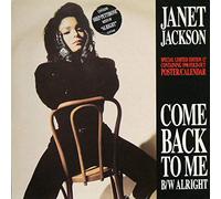 Janet Jackson - Come Back To Me / Alright