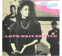 Janet Jackson - Let's Wait Awhile (Remix, 1986/87) [Import]