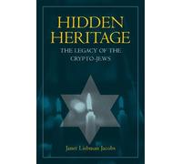 Janet Jacobs Hidden Heritage (Tascabile)