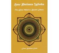 Janet Kathleen Ettele How Patience Works (Copertina rigida)