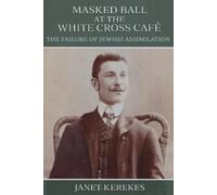 Janet Kerekes Masked Ball at the White Cross Café (Tascabile)