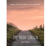 Janet Killeen The Road Chosen (Tascabile)