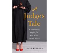 Janet Kintner A Judge's Tale (Tascabile)