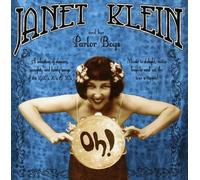 Janet Klein & Her Parlor Boys - Oh