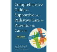 Janet L. Abrahm Comprehensive Guide to Supportive and Palliat (Copertina rigida)