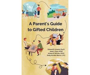 Janet L. Gore Arlene R. DeVries Emily Kircher- A Parent's Guide (Tascabile)