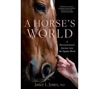 Janet L Jones A Horse's World (Copertina rigida)