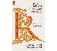 Janet L. Nelson King and Emperor (Tascabile)