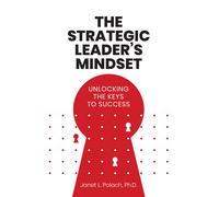 Janet L Polach The Strategic Leader's Mindset (Tascabile)