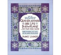 Janet Lanese Grandmothers Are Like Snowflakes...No Two Are Al (Copertina rigida)