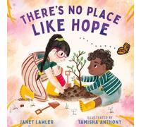 Janet Lawler There’s No Place Like Hope (Copertina rigida)