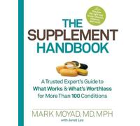 Janet Lee Mark Moyad The Supplement Handbook (Tascabile)