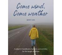 Janet Lees Come Wind, Come Weather (Tascabile)