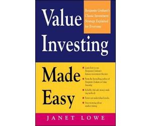 Janet Lowe Value Investing Made Easy: Benjamin Graham's Classic Inve (Tascabile)