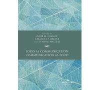 Janet M. Cramer Food as Communication / Communication as Food (Tascabile)