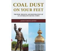Janet MacGaffey Coal Dust on Your Feet (Tascabile)