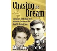 Janet MacLeod Trotter Chasing the Dream (Tascabile) Tyneside Sagas