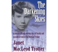 Janet MacLeod Trotter The Darkening Skies (Tascabile) Durham Trilogy