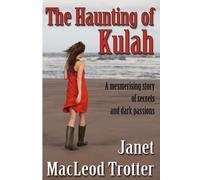 Janet MacLeod Trotter The Haunting of Kulah (Tascabile)