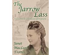 Janet MacLeod Trotter The Jarrow Lass (Tascabile) Jarrow Trilogy