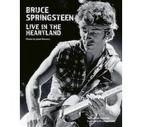 Janet Macoska Bruce Springsteen: Live in the Heartland (Copertina rigida)