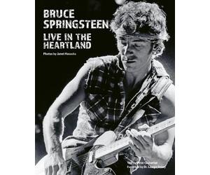 Janet Macoska Bruce Springsteen: Live in the Heartland (Copertina rigida)