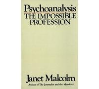 Janet Malcolm Psychoanalysis (Tascabile)